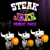 Steak And Jake Midnight March
